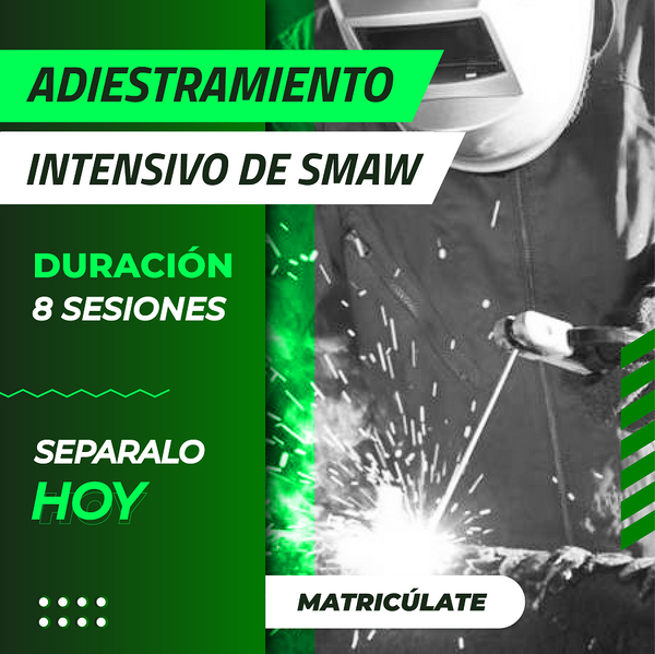 Primer pago | Curso intensivo de Stick (SMAW)